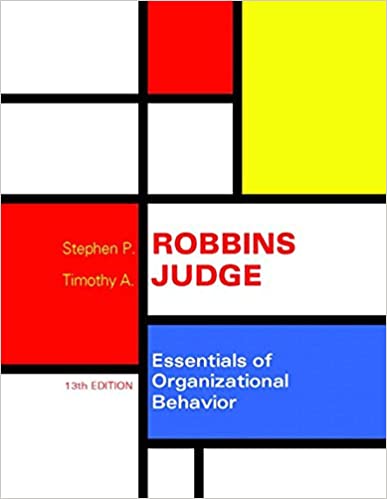 Essentials of Organizational Behavior (13th Edition) BY Robbins - Orginal Pdf